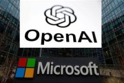 泰兴微软称与OpenAI合作关系持续深化 伙伴关系依然稳固